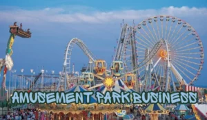Amusement Park Business